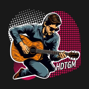 Hdtm play guitar T-Shirt