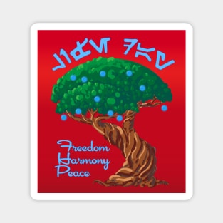 Happy Life Day! Freedom, Harmony and Peace with Tree of Life Magnet