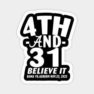 4th and 31 Alabama FOURTH AND THIRTY ONE ALABAMA Magnet