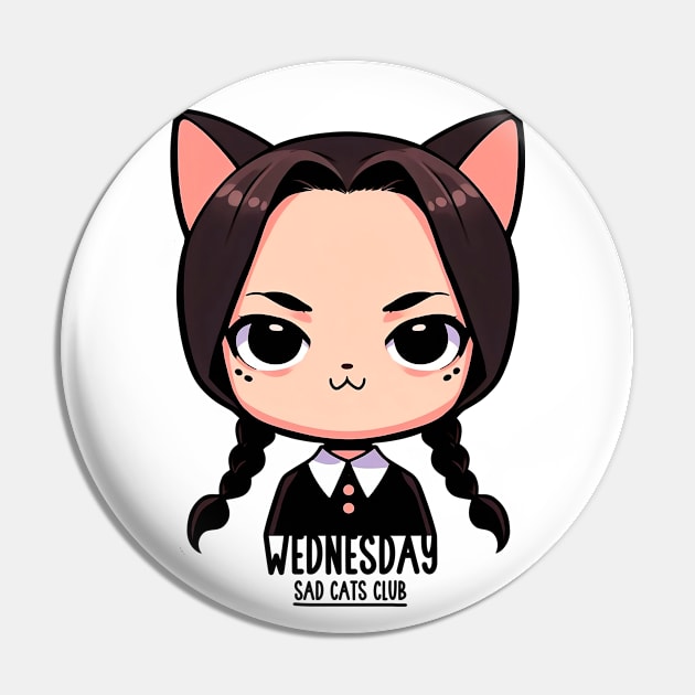 Wednesday - Sad cats club Pin by 3coo