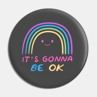 It's gonna be ok Pin