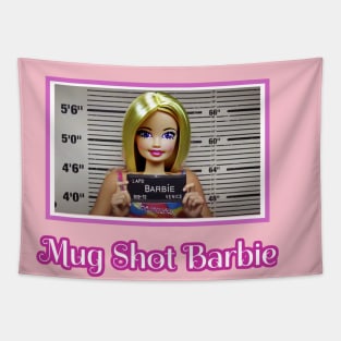 Mug shot Barbie Tapestry