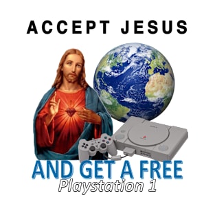 Accept Jesus - Playstation 1 T-Shirt