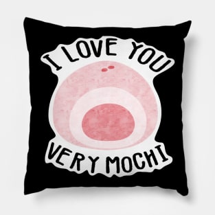 I love you very mochi (Pink) Pillow