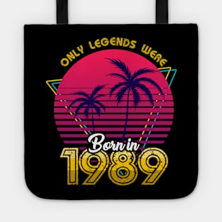 Born in 1989 T-Shirt Tote