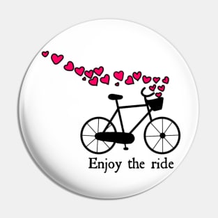 Enjoy the ride bike with hearts Pin