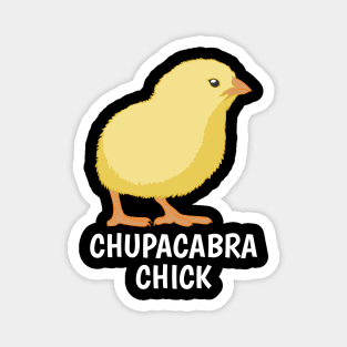 Chupacabra Chick Cool Creative Beautiful Design Magnet