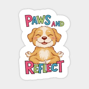 Paws And Reflect Yoga Pose Puppy Design Magnet