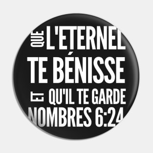 Numbers 6-24 Lord Bless You French Pin