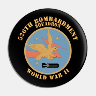 AAC - 526th Bombardment Squadron - WWII X 300 Pin