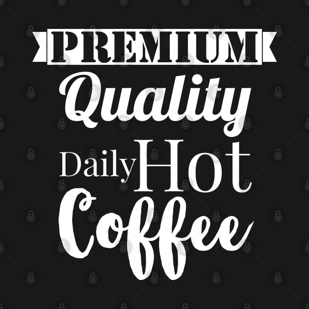 Premium quality daily hot coffee (dark theme) by Emy wise