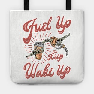 fuel up coffee Tote