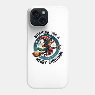 Witching You A Merry Christmas Phone Case