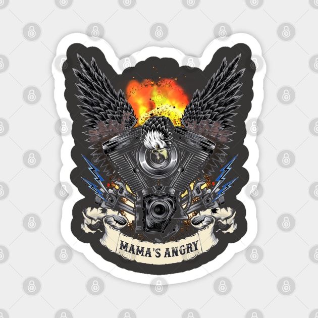 Mama's Angry II Magnet by MotoGirl