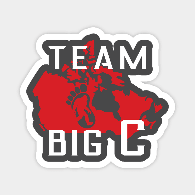 Team BIG C Magnet by Rick Gualtieri