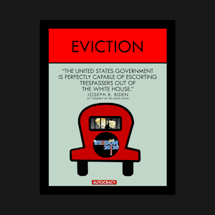 EVICTION T-Shirt