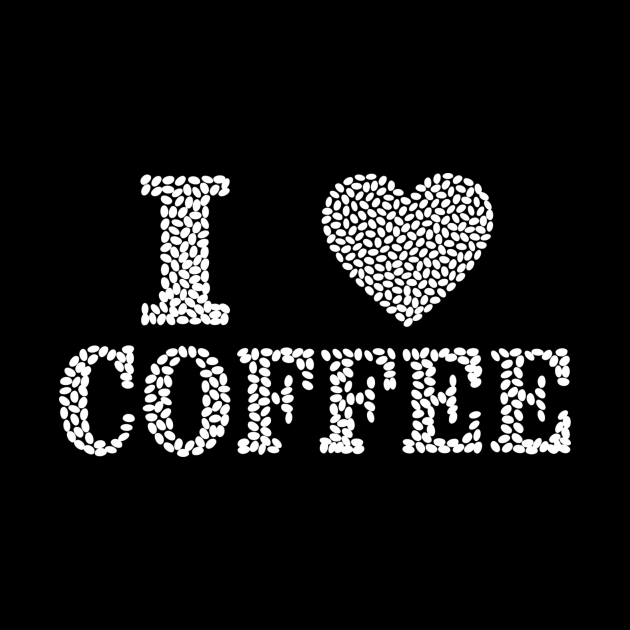 I love coffee by WordFandom