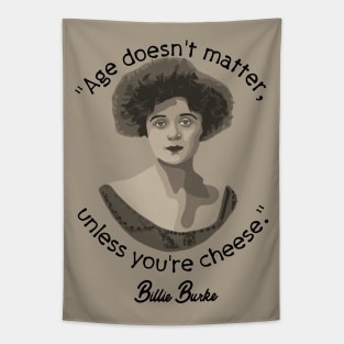 Billie Burke Portrait and Quote Tapestry