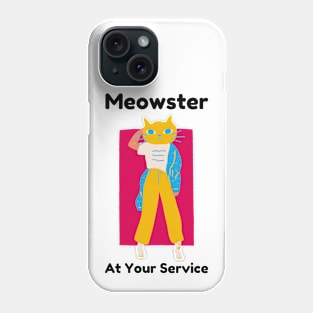 Cats Meowster At Your Service Phone Case