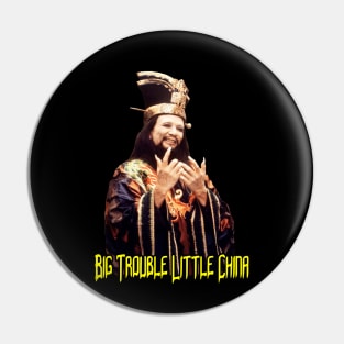 BIG TROUBLE LITTLE CHINA Pin