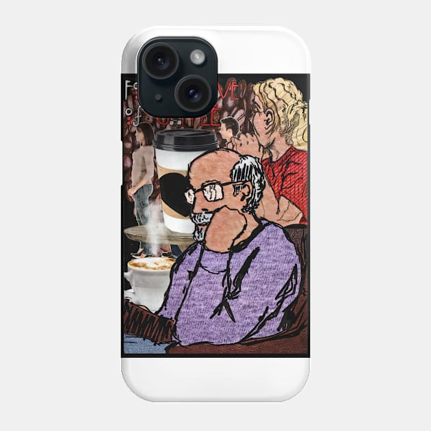 For The Love Of Coffee Phone Case by ImpArtbyTorg