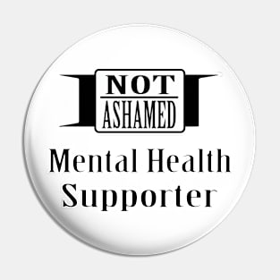 Not Ashamed supporter Pin