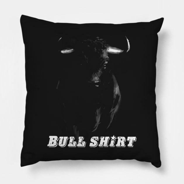 Bull Shirt Pillow by Abili-Tees