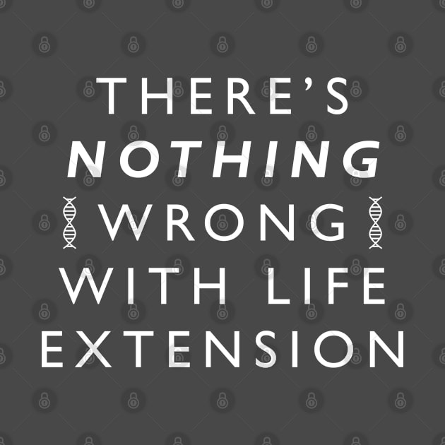 There's Nothing Wrong With Life Extension Design by Family Heritage Gifts