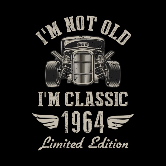 I'm Classic Car 58th Birthday Gift 58 Years Old Born In 1964 by Penda