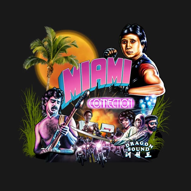 Miami Connection by hissboy