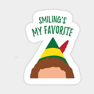 Buddy the Elf Inspired Quote Smiling's My Favorite Magnet