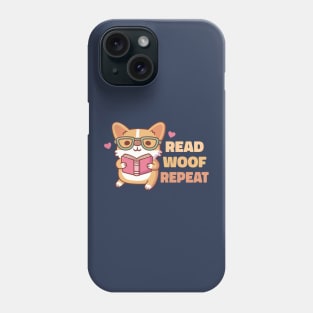 Cute Corgi With Glasses Read Woof Repeat Phone Case