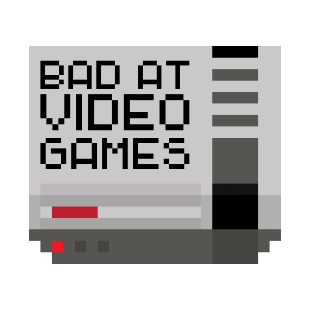 Bad at Video Games by imlying