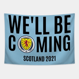 We'll Be Coming. Scotland Football Team Tapestry