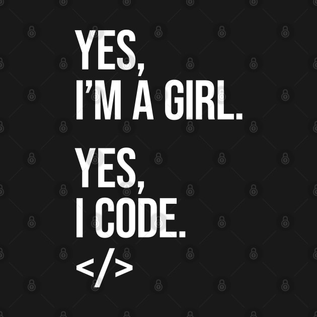 Yes, I'm a girl. Yes, I code. by lemontee