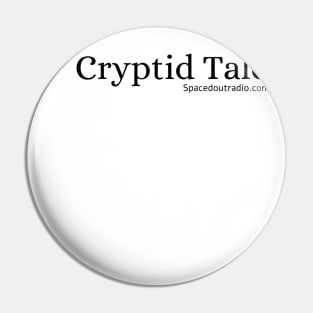 Cryptid Tales (black font) Pin