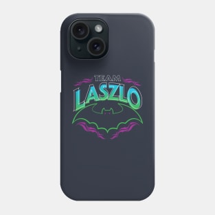 Team Laszlo Phone Case