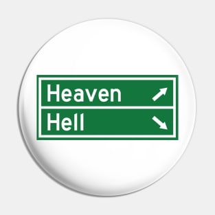 Heaven and Hell Road Sign Pin