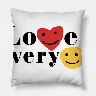 Love Everyone Pillow