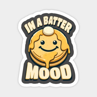 In a Batter Mood Magnet