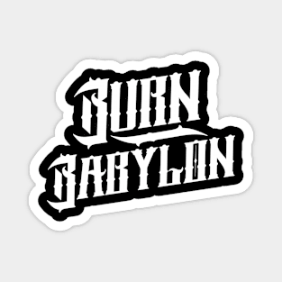 Burn Babylon Reggae Magnet