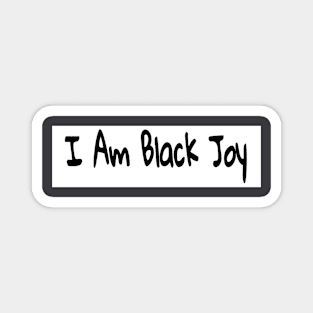 I Am Black Joy - Back Magnet