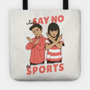 Vintage Children's Poster // Just Say No to Sports Tote