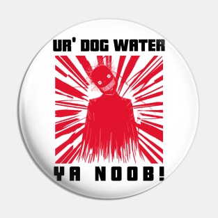 Dog water 2.0 Pin