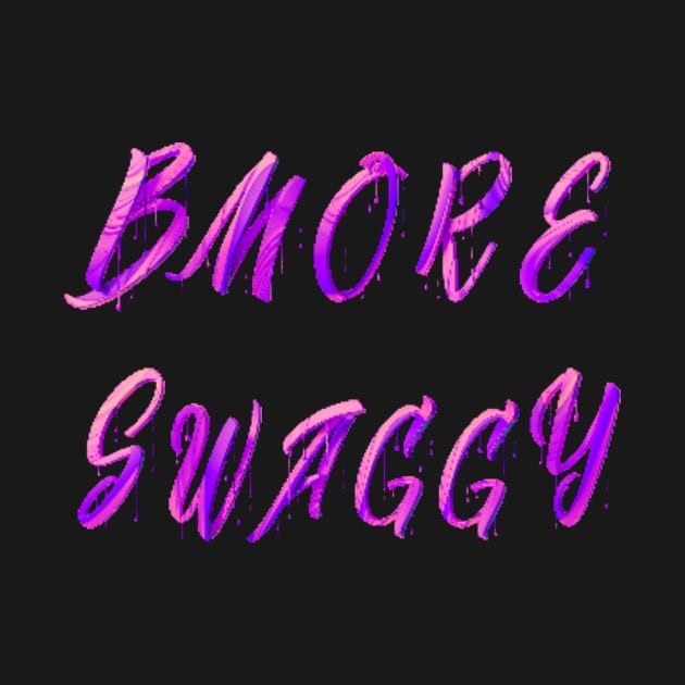 BMORE SWAGGY COOL DRIP SET DESIGN by The C.O.B. Store