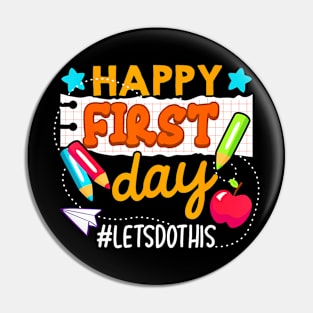 First Day Let's Do This  Back To School Teacher Pin