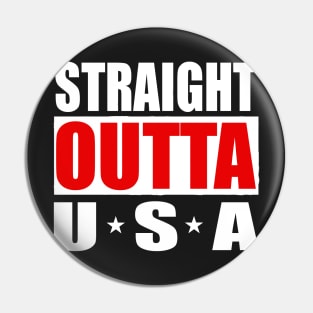 USA United States America Straight outta Pin