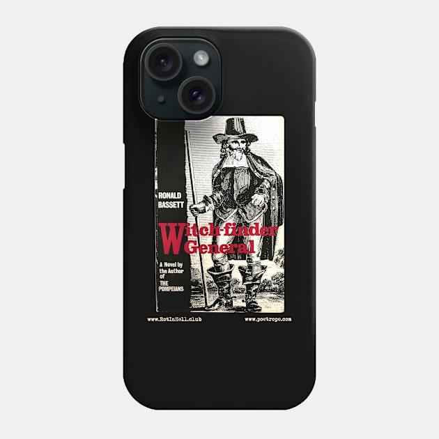 WITCH-FINDER GENERAL by Ronald Bassett Phone Case by Rot In Hell Club