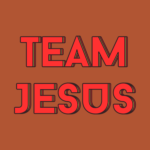 Team Jesus | Christian Saying by All Things Gospel