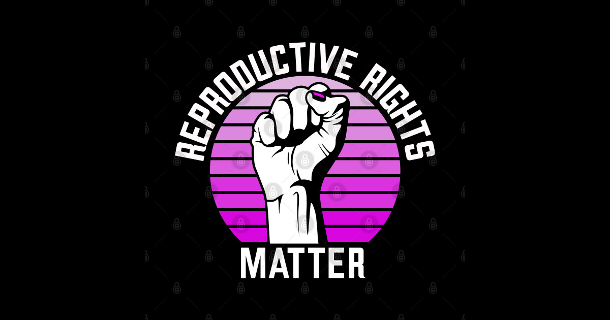 Reproductive Rights Matter Pro Roe - Pro Choice - Pro Choice - Sticker ...
